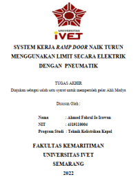 Tugas Akhir : SYSTEM KERJA RAMP DOOR NAIK TURUN 
MENGGUNAKAN LIMIT SECARA ELEKTRIK 
DENGAN PNEUMATIK - CD Tugas Akhir
