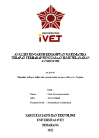 Skripsi : ANALISIS PENGARUH KEMAMPUAN MATEMATIKA 
TERAPAN TERHADAP PENGUASAAN ILMU PELAYARAN 
ASTRONOMI - CD Skripsi