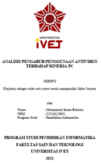 Skripsi : ANALISIS PENGARUH PENGGUNAAN ANTIVIRUS 
TERHADAP KINERJA PC - CD Skripsi