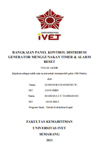 Tugas Akhir : RANGKAIAN PANEL KONTROL DISTRIBUSI 
GENERATOR MENGGUNAKAN TIMER & ALARM 
RESET - CD Tugas Akhir
