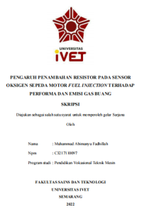 Skripsi : PENGARUH PENAMBAHAN RESISTOR PADA SENSOR 
OKSIGEN SEPEDA MOTOR FUEL INJECTION TERHADAP 
PERFORMA DAN EMISI GAS BUANG - CD Skripsi
