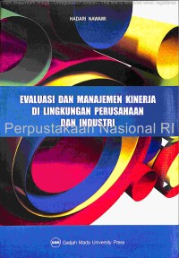 Evaluasi dan manajemen kinerja di lingkungan perusahaan dan industri