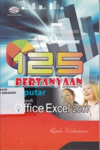 125 Pertanyaan Seputar Microsoft Office Excel 2007