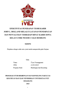 SKRIPSI : EFEKTIVITAS PENERAPAN TEORI KARIR  JOHN L. HOLLAND MELALUI LAYANAN PENEMPATAN DAN PENYALURAN TERHADAP MINAT KARIR SISWA KELAS X SMK NEGERI 1 SALE REMBANG