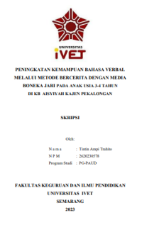 SKRIPSI : PENINGKATAN KEMAMPUAN BAHASA VERBA MELALUI METODE BERCERITA DENGAN MEDIA BONEKA JARI PADA ANAK USIA 3-4 TAHUN DI KB AISYIYAH KAJEN PEKALONGAN