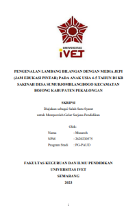 SKRIPSI : PENGENALAN LAMBANG BILANGAN DENGAN MEDIA JEPI (JAM EDUKASI PINTAR) PADA ANAK USIA 4-5 TAHUN DI KB SAKINAH DESA SUMURJOMBLANGBOGO KECAMATAN BOJONG KABUPATEN PEKALONGAN