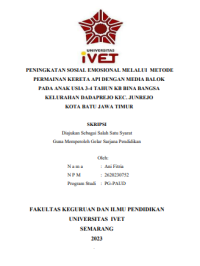 SKRIPSI : PENINGKATAN SOSIAL EMOSIONAL MELALUI METODE PERMAINAN KERETA API DENGAN MEDIA BALOK PADA ANAK USIA 3-4 TAHUN KB BINA BANGSA KELURAHAN DADAPREJO KEC. JUNREJO KOTA BATU JAWA TIMUR