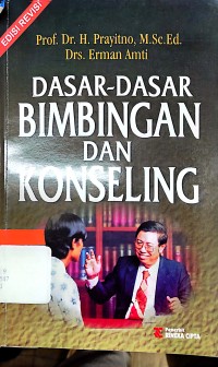 Dasar-dasar bimbingan dan konseling