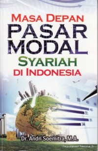 Masa depan Pasar Modal Syariah di Indonesia
