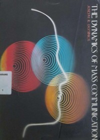 The dynamics of mass communication