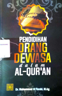 Pendidikan orang dewasa dalam Al-qur'an