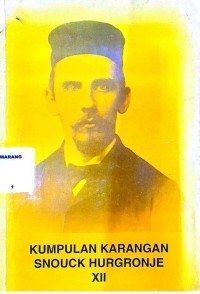 Kumpulan karangan Snouck Hurgronje XII