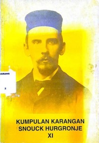 Kumpulan Karangan Snouck Hurgronje XI