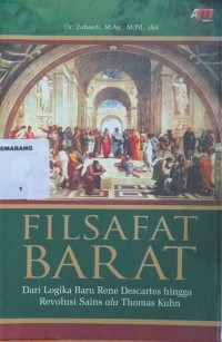 Filsafat Barat : Dari Logika Baru Rene Descartes hingga Revolusi Sains ala Thomas Kuhn