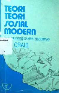 Teori-Teori Sosial Modern : Dari Parsons sampai Habermas