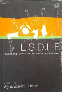 L.S.D.L.F. (Lontong Sayur Dalam Lembaran Fashion)