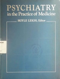 Psychiatry in the practice of medicine