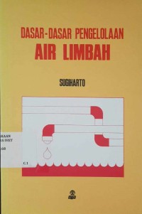Dasar-Dasar Pengelolaan Air Limbah