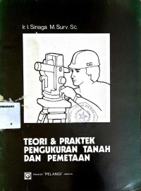 Teori & Praktek Pengukuran Tanah dan Pemetaan