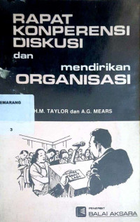 Rapat Konperensi Diskusi dan Mendirikan Organisasi