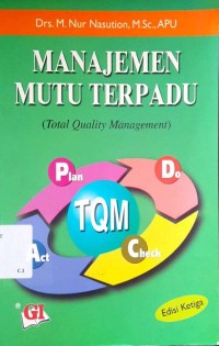 Manajemen Mutu Terpadu (Total Quality Management)