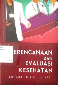 Perencanaan dan evaluasi kesehatan