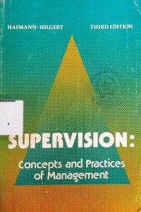 Supervision : concepts and practices of management