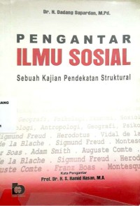 Pengantar Ilmu Sosial : Sebuah Kajian Pendekatan Struktural