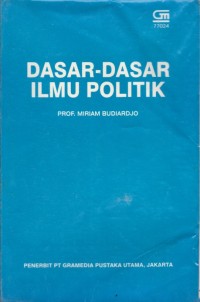 Dasar-Dasar Ilmu Politik