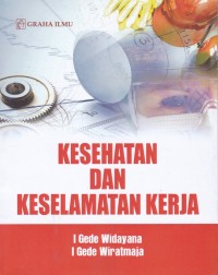 Kesehatan dan keselamatan kerja