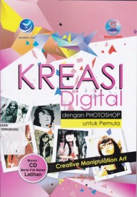 Kreasi Digital dengan Photoshop untuk Pemula (Creative Manipulation Art)