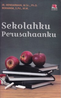 Sekolahku perusahaanku