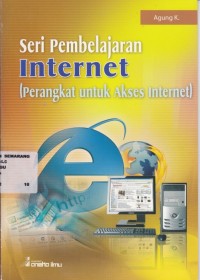 Seri Pembelajaran Internet (Perangkat untuk Akses Internet)