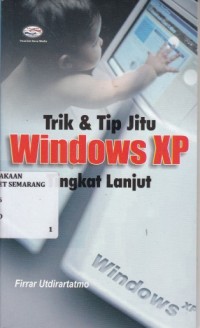 Trik & Tip Jitu Windows XP Tingkat Lanjut