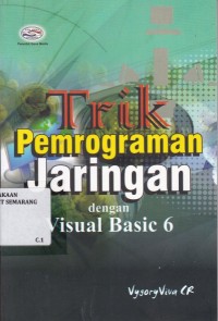 Trik Pemrograman Jaringan dengan Visual Basic 6