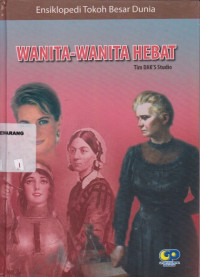 Ensiklopedia Tokoh Besar Dunia: Wanita-Wanita Hebat