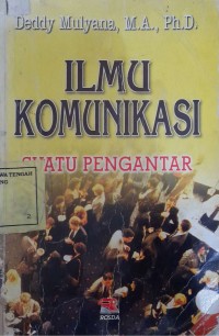 Ilmu Komunikasi Suatu Pengantar