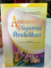 Administrasi dan supervasi pendidikan