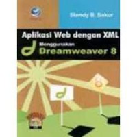 Aplikasi web dengan xml menggunakan sreamweaver 8