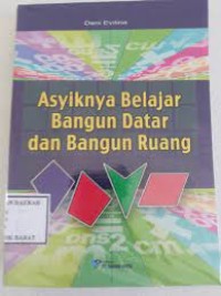 Asyiknya belajar bangun datar dan bangun ruang