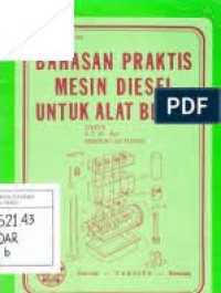 Bahasain praktis mesin diesel untuk alat berat untuk: stm dan perguruan tinggi