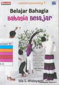Belajar bahagia bahagia belajar