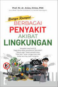 bunga rampai: berbagai penyakit akibat lingkungan