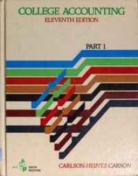 College Accounting eleventh edition Part 1
