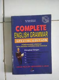 Complete English Grammar pembahasan lengkap tata bahasa inggris edisi khusus