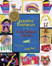 Creative Resources For the Early Childhood Classroom