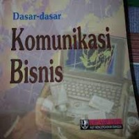 dasar dasar komunikasi bisnis