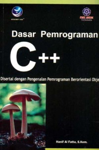 Dasar Pemograman c++ Disertai dengan Pengenalan Pemrograman Berorientasi Objek