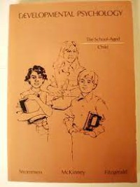 Developmental Psychology The school-aged child