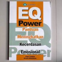 eq power panduan meningkatkan kecerdasan emosional